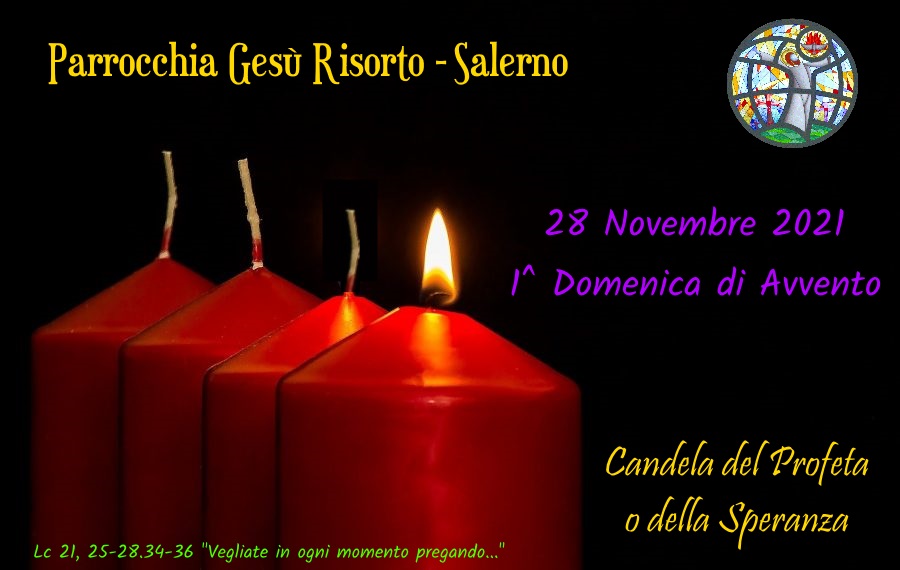 Inizia il nuovo Anno Liturgico (C) | Parrocchia di Gesù Risorto